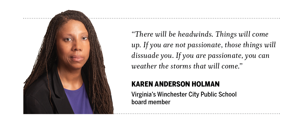 An image of Karen Anderson Holman saying "There will be headwinds. Things will come up. If you are not passionate, those things will dissuade you. If you are passionate, you can weather the storms that will come"