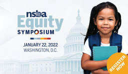 an image of a school child and the capitol building behind her. the text reads "NSBA Equity Symposium" and "January 22, 2022 Washington, D.C."