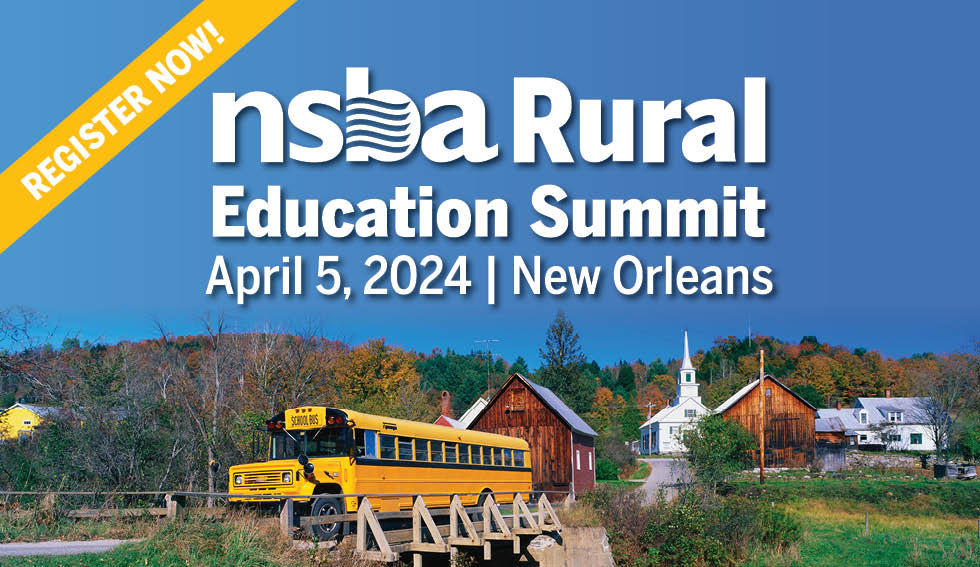 NSBA 2024 Rural Education Summit
