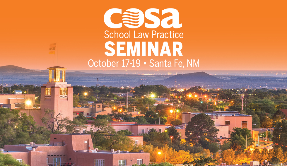 COSA School Law Practice Seminar